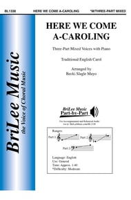 Here We Come A-Caroling Three-Part Mixed choral sheet music cover Thumbnail